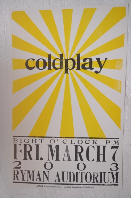 COLDPLAY 2003 Concert Poster Ryman Auditorium (2007 Hatch Show Limited Ed. Print COLDPLAY 2003 Concert Poster Ryman Auditorium (2007 Hatch Show Limited Ed. Print
