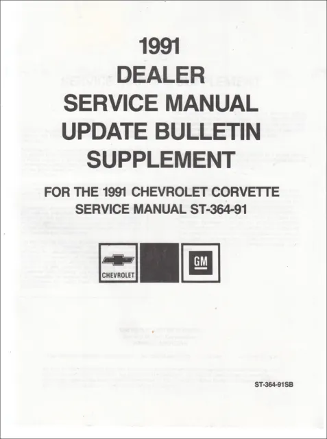 1991 Chevrolet Corvette Service Manual Update Bulletin Supplement Repair Shop