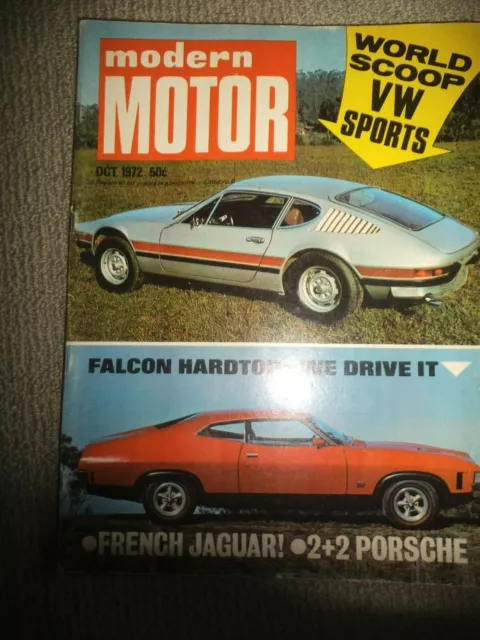 Modern Motor Mag Oct 1972 Ford XA Falcon Hardtop GT 351 Holden HQ SS  V12 Jag Ex