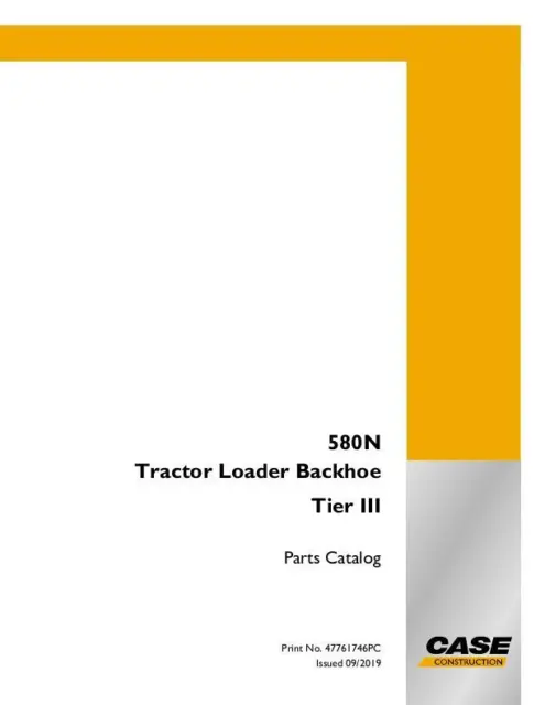 Case 580N Tractor Loader Backhoe Tier Iii Parts Catalog