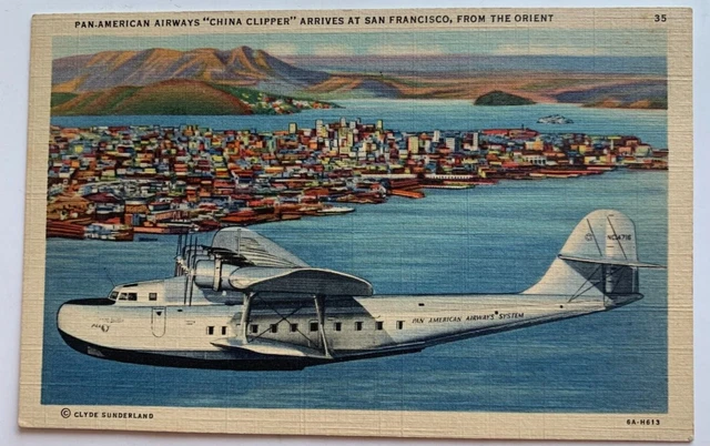 Pan American Airways Postcard Pan Am China Clipper plane Arriving San Francisco