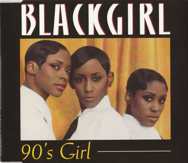 Blackgirl - 90's Girl (CD, Single)