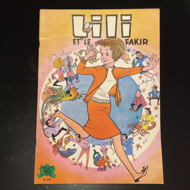 Lili n°26 Lili et le Fakir, édition 1979. BD souple Jeunesse Joyeuse