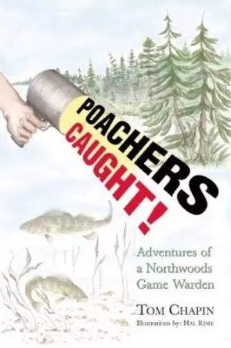 Tom Chapin Poachers Caught! (Poche) Poachers Caught!