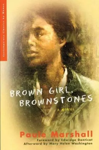 Brown Girl, Brownstones (Contemporary Classics by Women) - Paperback - GOOD