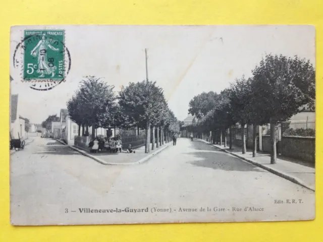 cpa Ecrite en 1908 VILLENEUVE la GUYARD (Yonne) Avenue de la GARE, Rue d'Alsace