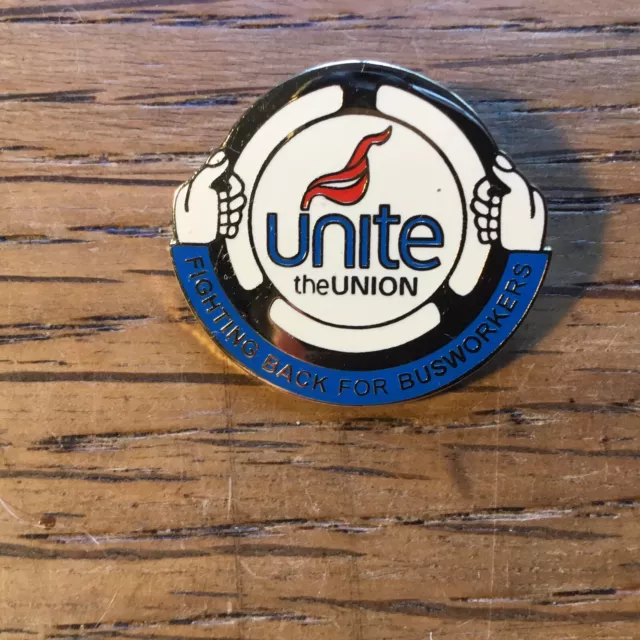 Enamel Unite Trade Union Badge Fighting For Bus workers