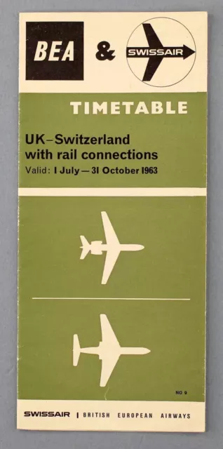 Bea British European Airways & Swissair Airline Timetable Summer 1963 No.9