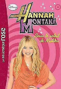 1977652 - Hannah Montana Tome V : Sous le soleil de Malibu - Walt Disney