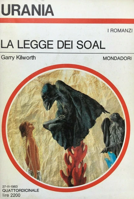 Garry Kilworth, La legge dei Soal, Urania 958, Mondadori, 1983
