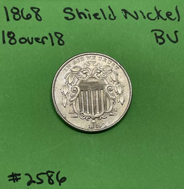 1868 Shield Nickel 5c BU Uncirculated 18 Over 18 In Date