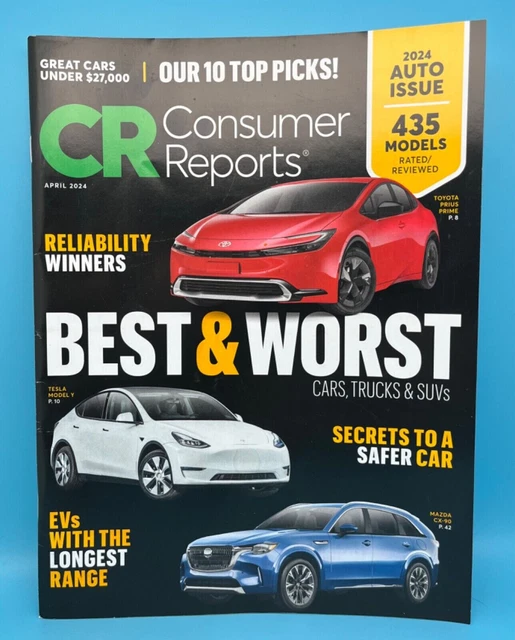 CONSUMER REPORTS MAGAZINES April 2024 Annual Auto Issue Best & Worst