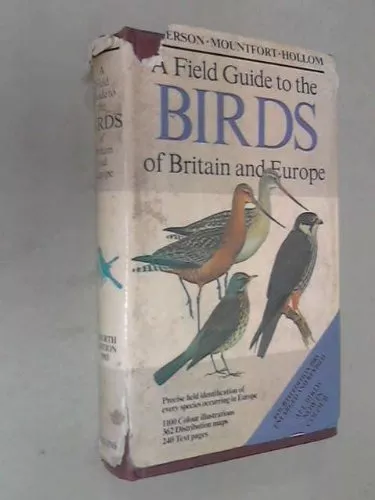 A Field Guide to the Birds of Britain and Europe (Collins Field Guide) By Roger