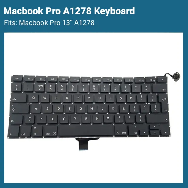 Apple MacBook Pro 13" A1278 (2009 - 2013) Replacement Keyboard (UK Layout)