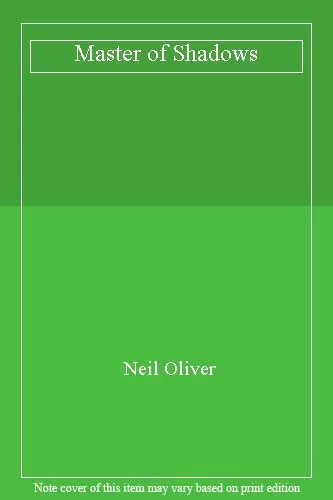 Master of Shadows, Neil Oliver