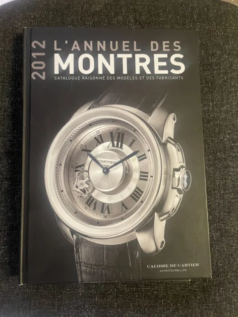 L'annuel des montres 2012  CATALOGUE