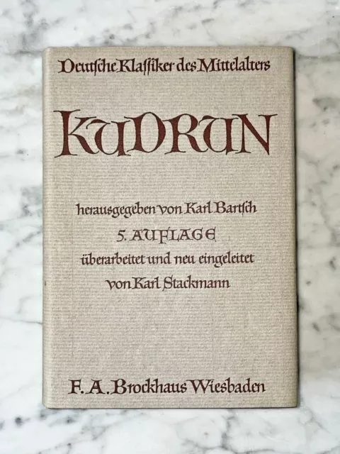 Kudrun, hg. von Karl Bartsch, 5.Aufl., überarbeitet von Karl Stackmann, 1965