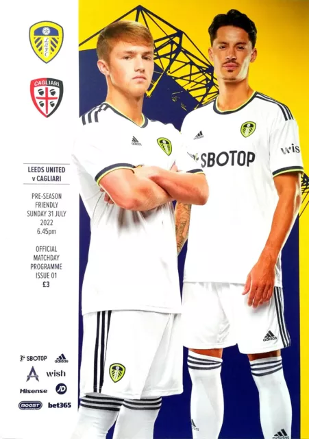 Leeds United v Cagliari 31/7/2022 Friendly Official programme. MINT CONDITION.