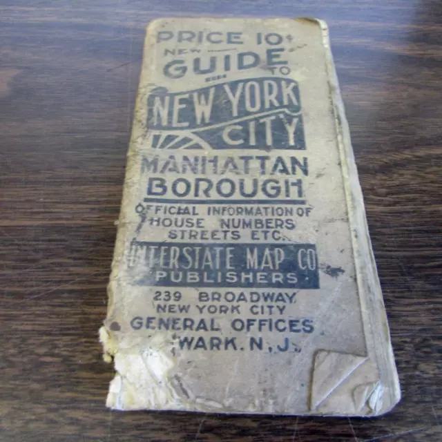 1917 - New Guide To New York City - Mahattan Borough - Very Good