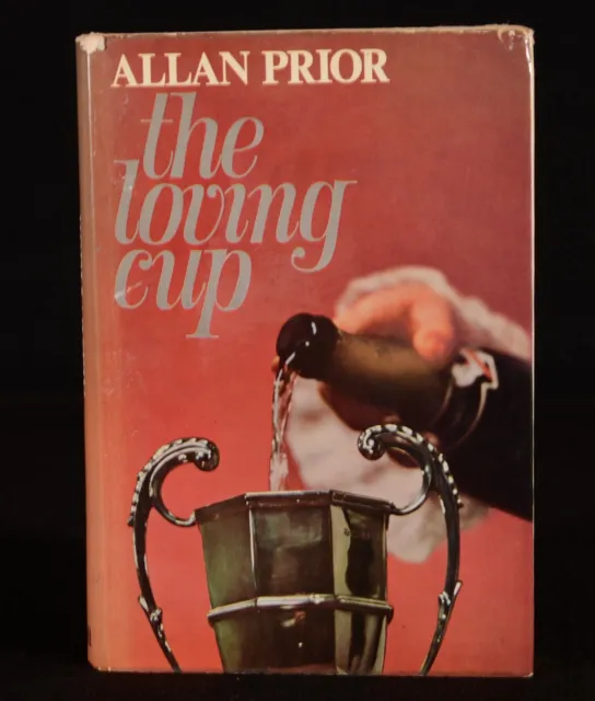 1968 The Loving Cup Allan Prior First Edition Signed