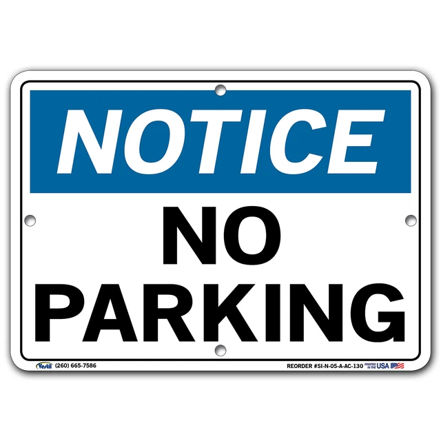 Vestil Notice Sign Sign Message NO PARKING Length 0.13 in Width 10.5 in