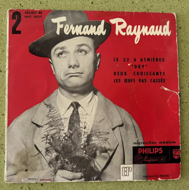 Fernand Raynaud Le 22 à Asnières Deux croissants 45 tours vinyle