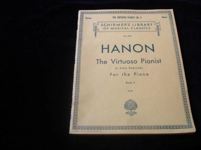 HANON IL VIRTUOSO Pianista Libro II 60 Esercizi per Pianoforte Schirmer