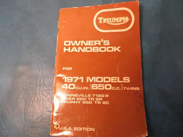 Triumph Owner's Handbook 1971 Models 650CC Twins Bonneville, Tiger, Trophy CD23