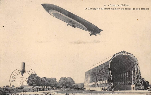 51 . n°205570. chalons sur marne. le dirigeable militaire. hangar