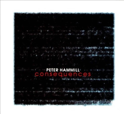 Consequences [Digipak] by Peter Hammill