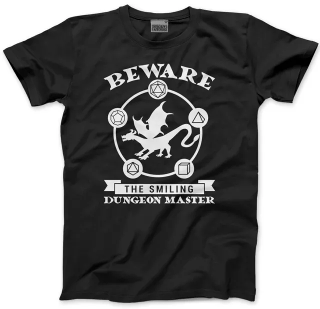 Beware The Smiling Dungeon Master Mens Unisex T-Shirt D and D Dragons Gamer