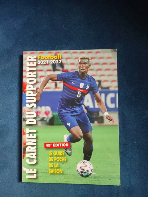LE CARNET DU SUPPORTER * LE GUIDE DE POCHE DE LA SAISON / FOOTBALL 2011-2012