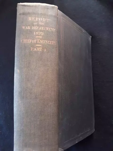 United States Army ANNUAL REPORTS OF THE WAR DEPARTMENT-1899 Part 2 Original HC