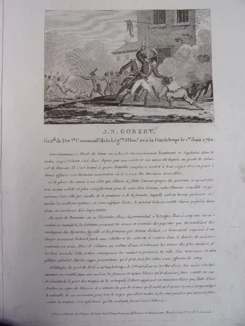 J.N GOBERT Major General born in Guadeloupe on June 1, 1760