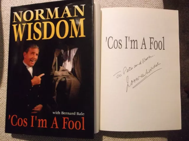 NORMAN WISDOM - 'COS I'M A FOOL - Signed copy