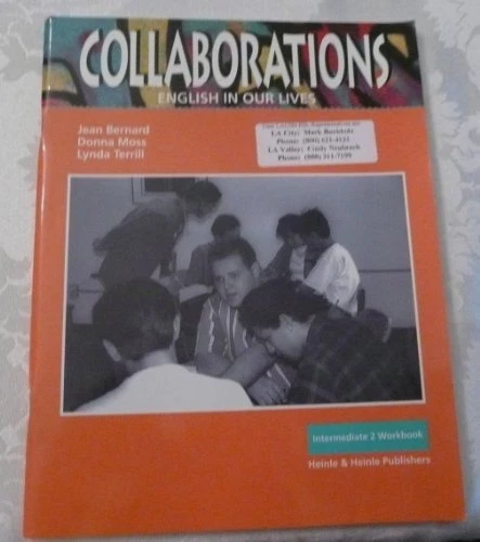 COLLABORATIONS INTERMEDIATE 2 (ENGLISH IN OUR LIVES) By Jean Bernard-johnston