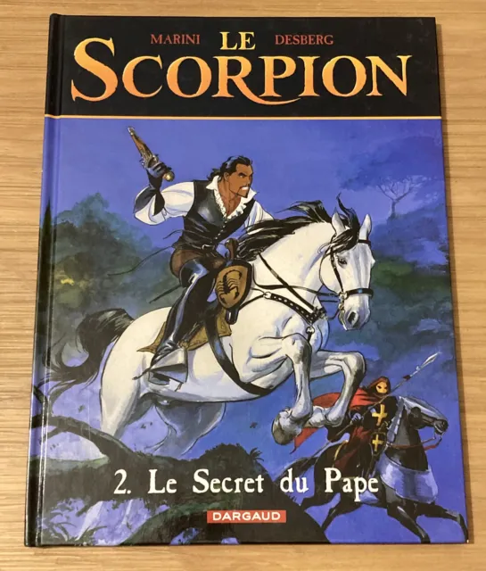 Le SCORPION - Tome 2 - Le Secret du Pape - EO 2001 - Marini/Desberg