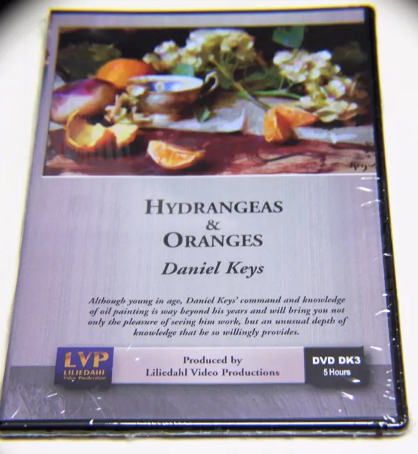 Daniel Keys: Hydrangeas & Oranges - Art Instruction DVD