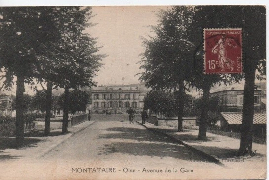 CPA - MONTATAIRE - Avenue de la Gare (Oise)