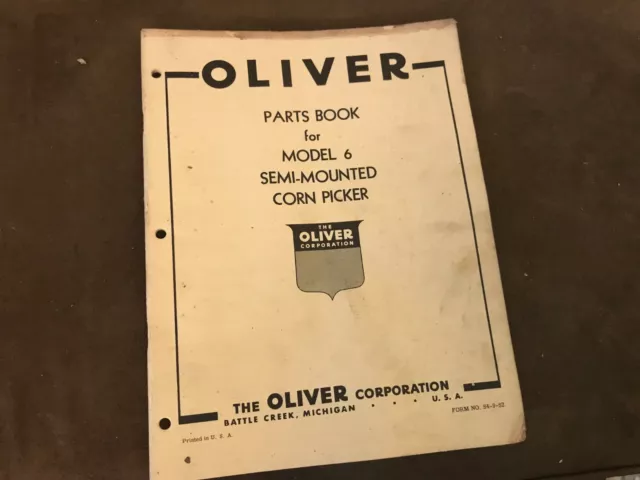 Vintage Oliver Tractors Parts Book For Model 6 Corn Picker 1957 Catalog Manual