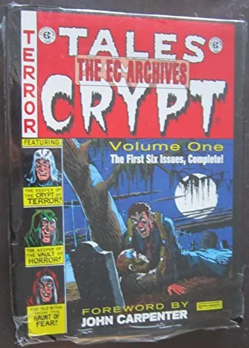 The EC Archives: Tales From The Crypt..., Feldstein, Al
