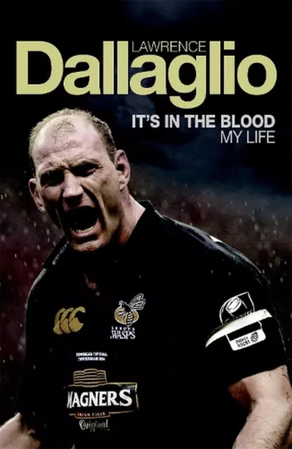 It's in the Blood: My Life by Lawrence Dallaglio (English) Paperback Book