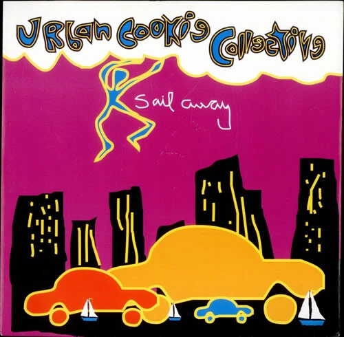 Urban Cookie Collect - Sail Away - Used Vinyl Record 12 - N6224A
