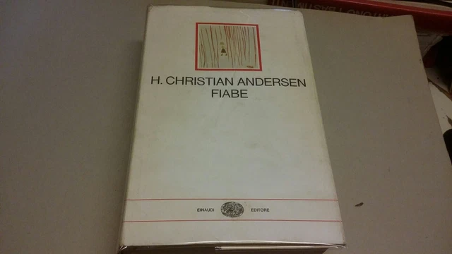 H. CHRISTIAN ANDERSEN - FIABE - EINAUDI, I MILLENNI, 1977, 16a23 H. CHRISTIAN ANDERSEN - FIABE - EINAUDI, I MILLENNI, 1977, 16a23