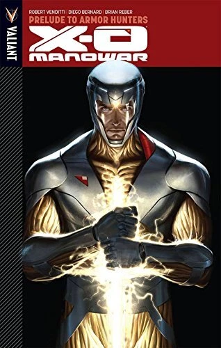X-O Manowar Volume 6: Prelude to Armor... by Jordan, Justin Paperback / softback