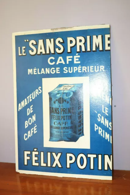 rare ancienne publicité cartonnée félix potin café le  "sans prime " début XX