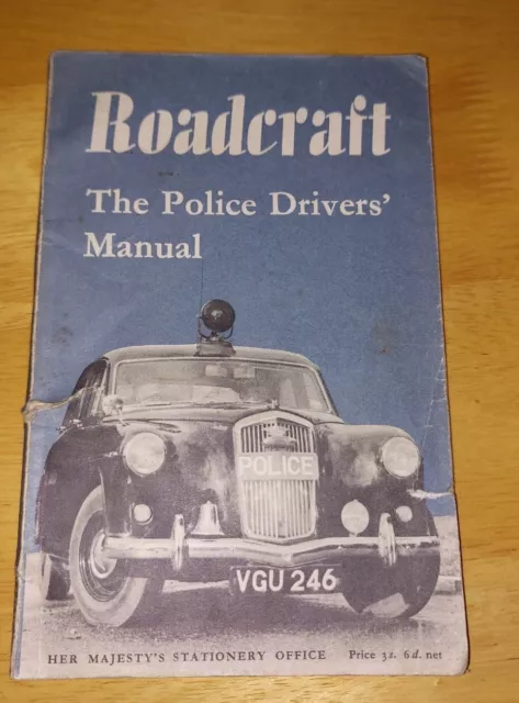 Roadcraft The police drivers handbook 1960: Reprinted 1964 FREE POSTAGE