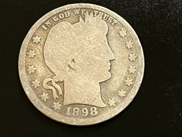 1898 Barber Silver Quarter. Please See Pictures.