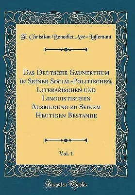 Das Deutsche Gaunerthum in Seiner Sozialpolitik