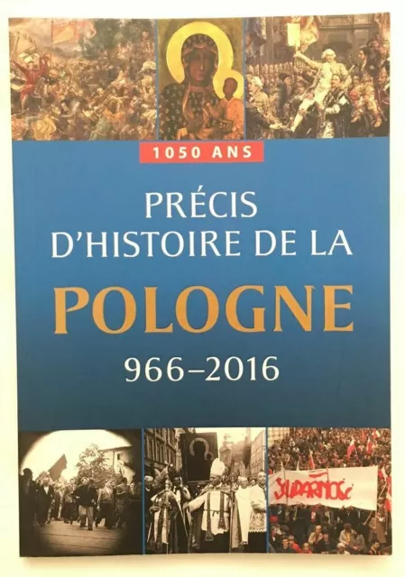 Précis d'histoire de la Pologne 966-2016 | Kaminski L. Korkuc M | Très bon état